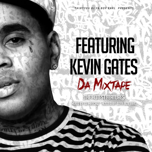 Featuring Kevin Gates Certified Mixtapes
