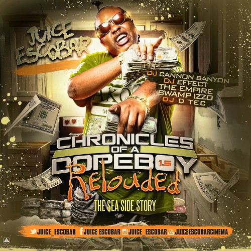 Juice Escobar The Rise Of Juice Escobar Certified Mixtapes