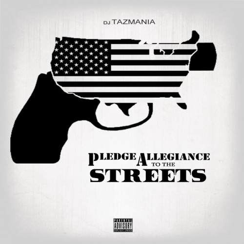 Stream And Download Mixtapes Pledge Allegiance To The Streets 36