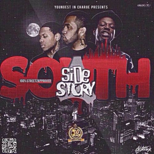 Stream And Download Mixtapes South Side Story