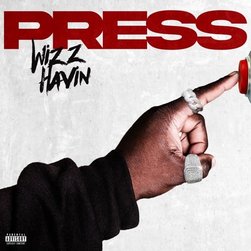 Wizz Havinn - Press | Certified Mixtapes