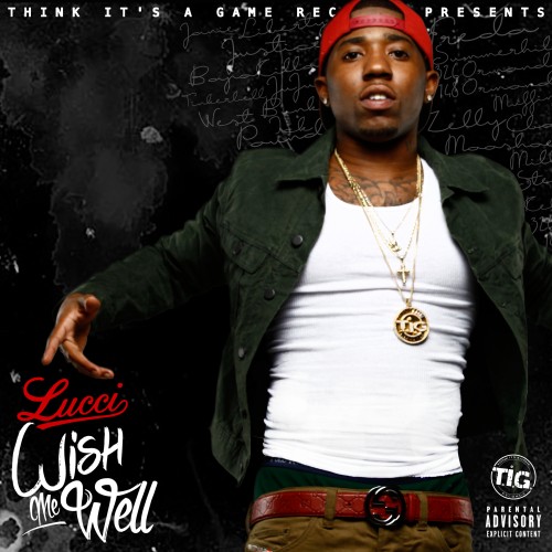 Stream And Download Mixtapes Yfn Lucci Wish Me Well