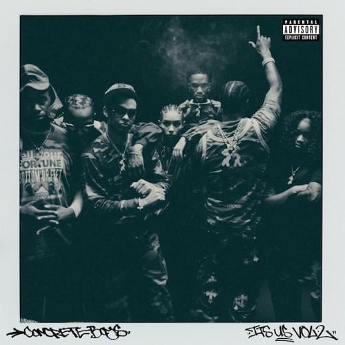 Stream and Download Mixtapes - Concrete Boys - It's Us Vol. 2