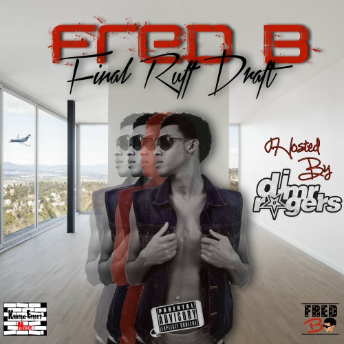 Fred B. - Final Ruff Draft