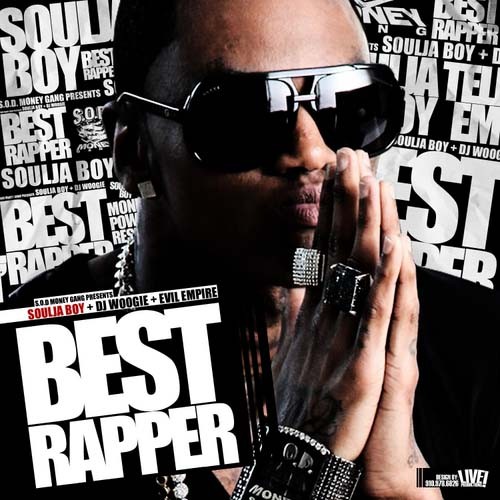 Soulja Boy - Best Rapper