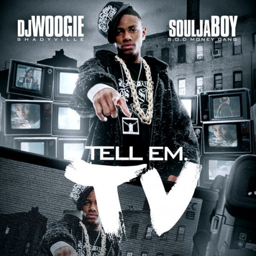 Soulja Boy - Tell Em TV