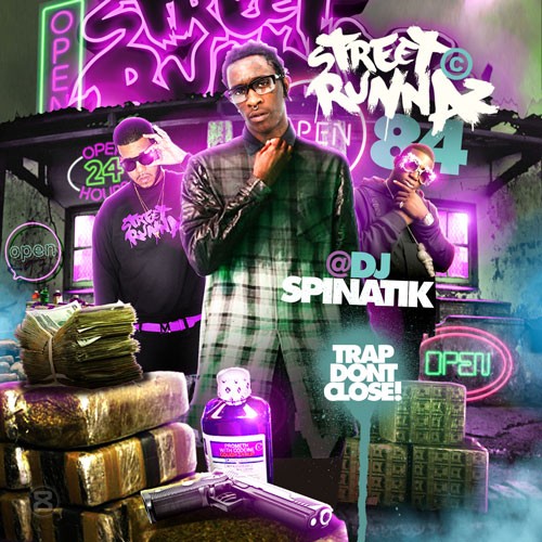 【G-RAP】 S-I-C Stream and Download Mixtapes - Street Runnaz 84 (Trap Don't Close)