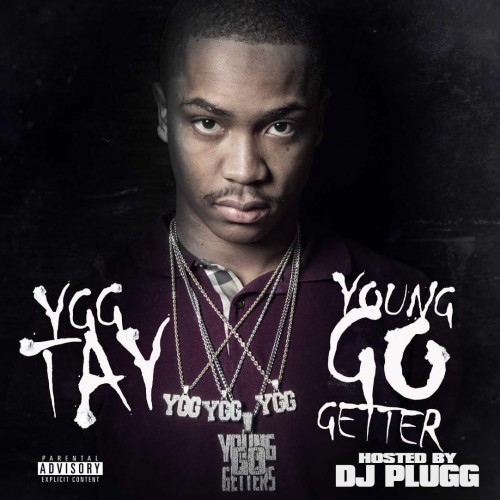 YGG Tay - YGG 2 | Certified Mixtapes